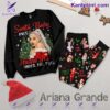 Santa Baby Put Ariana Grande Under The Tree Christmas Pajamas Set