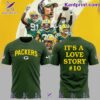 Green Bay Packers It's A Love Story #10 Shirt