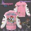 The Powerpuff Girls We're Not Just Girls We're Superheroes Baseball Jacket