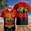 Some Of Us Grew Up Listening To Ac/Dc The Cool Ones Still Do Hawaiian Shirt