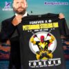 Deadpool And Wolverine Forever A Pittsburgh Steelers Fan Win Or Lose Yesterday Today Tomorrow Shirt