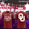 Oklahoma Sooners Play Like A Champion Today T-shirt
