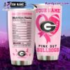 Georgia Bulldogs Cancer Survivor Nutrition Facts Personalized Tumbler