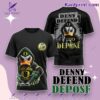 Oregon Ducks Denny Defend Depose T-shirt, Hoodie 9A4fp0C
