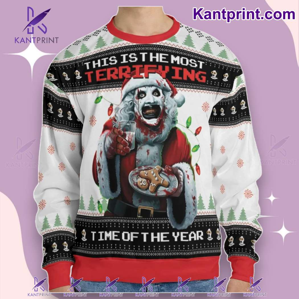 Terrifier This Is The Most Terrifying Time Of The Year Ugly Christmas Sweater SMPDzb0