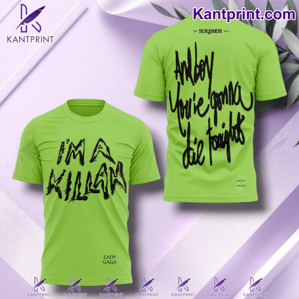 Lady Gaga The Mayhem Ball Tour 2025 I'm A Killah T-shirt-a gCXvOoR